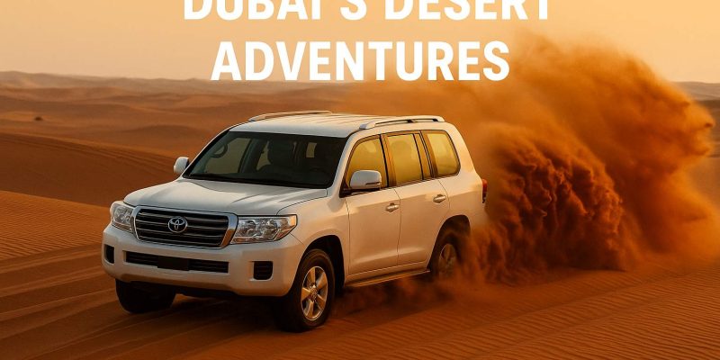 Dubai Desert Adventures