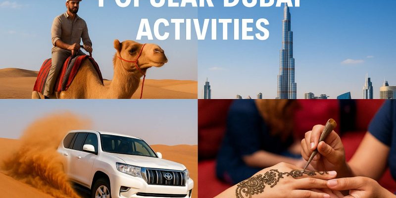 Popular Dubai Activities